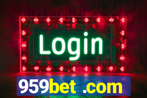 959bet .com